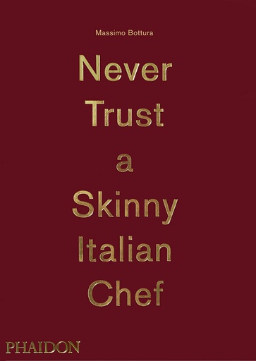 [PH1066] Kirja Never Trust a Skinny Italian Chef